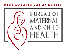 Utah Department of Health Bureau of Maternal and Child Health Logo